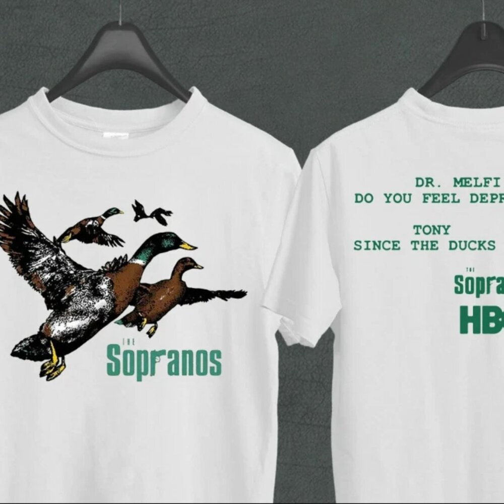 Ducks The Sopranos Shirt, Tony Since The Duck Left I Guess T-Shirt 90